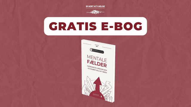 GRATIS e-bog "Mentale Fælder" (normalpris 89kr)