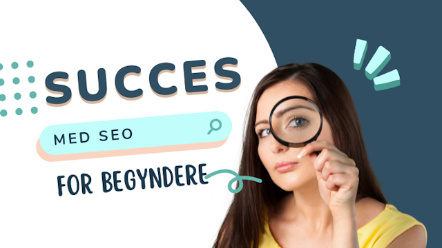 Succes med SEO